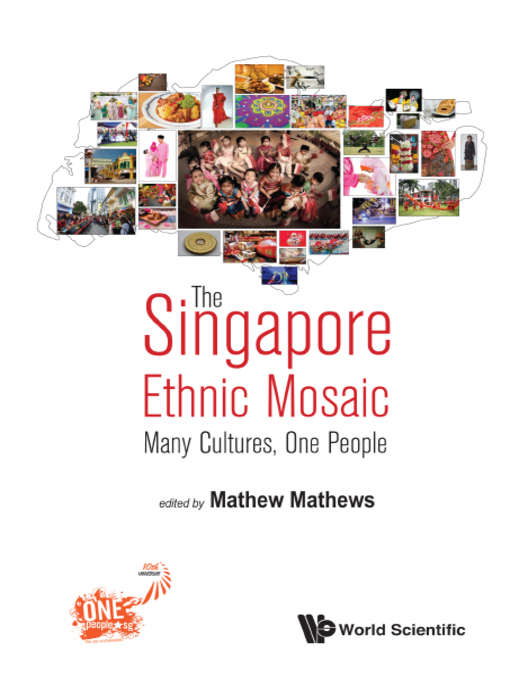 Title details for The Singapore Ethnic Mosaic by Mathews Mathew - Available